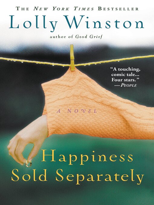 Title details for Happiness Sold Separately by Lolly Winston - Available